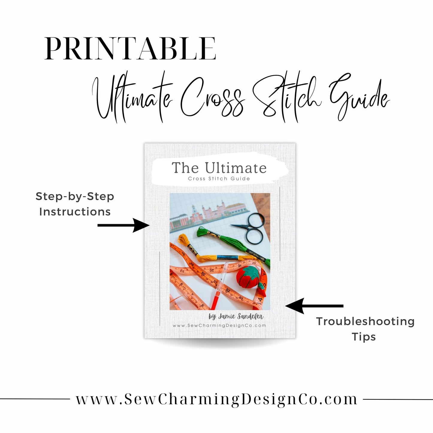 Ultimate Cross Stitch Guide
